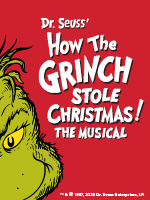 Dr. Seuss' How the Grinch Stole Christmas! The Musical