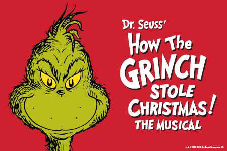 Dr. Seuss' How the Grinch Stole Christmas! The Musical